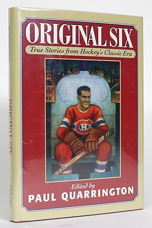 Bild des Verkufers fr Original Six: True Stories from Hockey's Classic Era zum Verkauf von Minotavros Books,    ABAC    ILAB