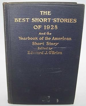 Imagen del vendedor de The Best Short Stories of 1928 and the Yearbook of the American Short Story a la venta por Easy Chair Books