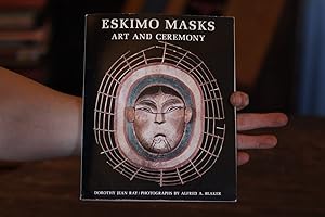 Imagen del vendedor de Eskimo Masks, Art and Ceremony by Dorothy Jean Ray with Photographs a la venta por SweeneySells