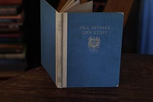 Seller image for Paul Revere's Own Story, 1929 Limited Edition #300/500, Perry Walton for sale by SweeneySells