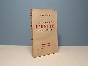 Refaire l'Unité française