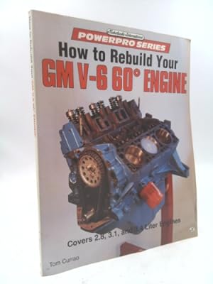 Seller image for How to Rebuild Your GM V-6 60 Engine for sale by ThriftBooksVintage