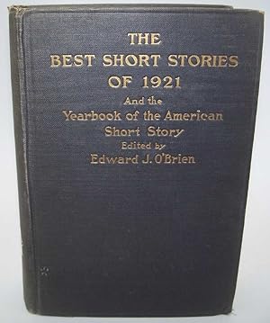 Imagen del vendedor de The Best Short Stories of 1921 and the Yearbook of the American Short Story a la venta por Easy Chair Books