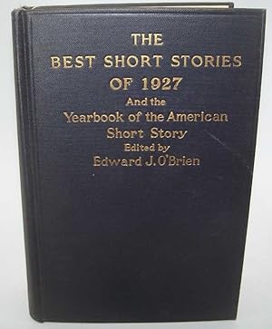 Bild des Verkufers fr The Best Short Stories of 1927 and the Yearbook of the American Short Story zum Verkauf von Easy Chair Books