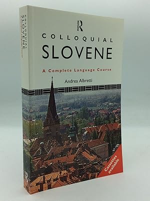 Immagine del venditore per COLLOQUIAL SLOVENE: A Complete Language Course venduto da Kubik Fine Books Ltd., ABAA