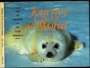 Seller image for Journey to the Top of the World for sale by The Book Collector, Inc. ABAA, ILAB