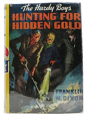 HUNTING For HIDDEN GOLD. The Hardy Mystery Series #5