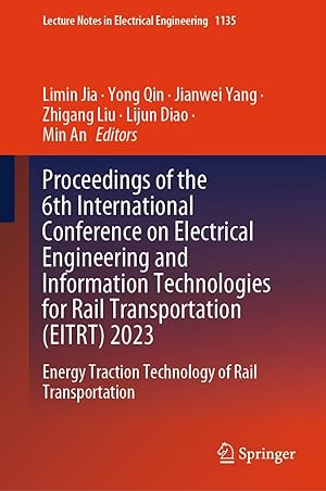 Imagen del vendedor de Proceedings of the 6th International Conference on Electrical Engineering and Information Technologies for Rail Transportation (EITRT) 2023 a la venta por moluna
