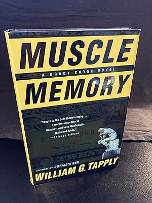 Muscle Memory / ("Brady Coyne" Series #16), First Edition, 1st Printing, Unread, New