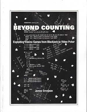 Immagine del venditore per Beyond Counting: Exploiting Casino Games from Blackjack to Video Poker venduto da ilcampo