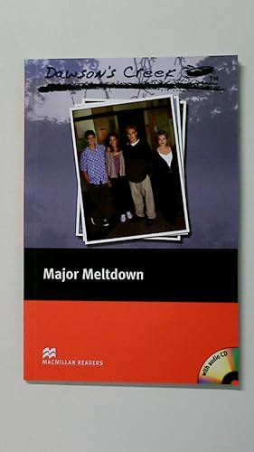 Seller image for DAWSON S CREEK (TM) MAJOR MELTDOWN. Lektre mit Audio-CD for sale by Butterfly Books GmbH & Co. KG