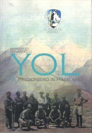 YOL. PRIGIONIERO IN HIMALAYA.