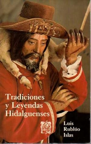 Bild des Verkufers fr TRADICIONES Y LEYENDAS HIDALGUENSES. zum Verkauf von Books Never Die