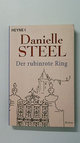 Seller image for DER RUBINROTE RING. Roman for sale by Butterfly Books GmbH & Co. KG