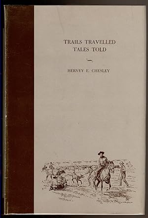 Seller image for ADVENTURING WITH THE OLD-TIMERS Trails Travelled - Tales Told for sale by Circle City Books