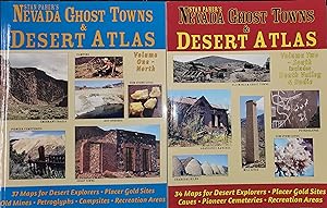 Nevada Ghost Towns & Desert Atlas - Vol. 1 & 2 - Vol 1 North, Vol 2 South including Death Valley ...