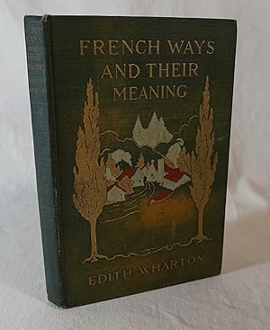 Seller image for French Ways and Their Meaning for sale by Books Again