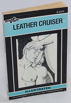 Leather Cruiser: illustrated
