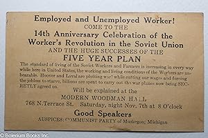 Employed and Unemployed Worker! Come to the 14th Anniversary Celebration of the Worker's Revoluti...