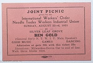 Joint picnic given by the International Workers' Order, Needle Trades Workers Industrial Union [....