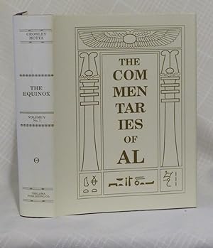 Imagen del vendedor de THE COMMENTARIES OF AL BEING THE EQUINOX VOLUME V, NO 1 a la venta por By The Way Books