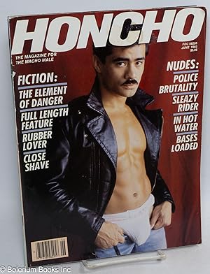 Image du vendeur pour Honcho: the magazine for the macho male; vol. 6 #3, June 1983 mis en vente par Bolerium Books Inc.