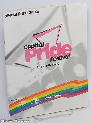 Capital Pride Festival: June 1-8, 1997; Official Pride guide