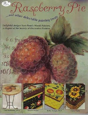 Seller image for Raspberry Pie .and other delectable painting treats for sale by The Book Junction
