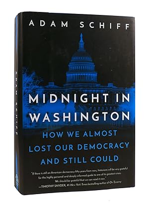 Seller image for MIDNIGHT IN WASHINGTON How We Almost Lost Our Democracy and Still Could for sale by Rare Book Cellar