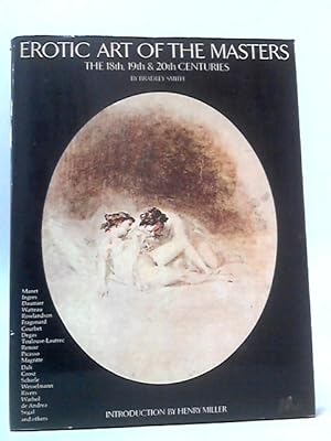 Seller image for Erotic Art of the Masters: The 18th, 19th & 20th Centuries for sale by World of Rare Books