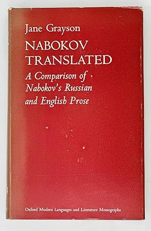 Seller image for Nabokov Translated: A Comparison of Nabokov's Russian and English Prose (Oxford Modern Languages and Literature Monographs) for sale by Globus Books