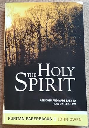 The Holy Spirit: Abridged and Made Easy to Read (Puritan Paperbacks series)