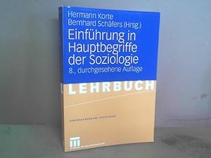 Immagine del venditore per Einfhrung in Hauptbegriffe der Soziologie. Lehrbuch. (= Einfhrungskurs Soziologie, Band 1). venduto da Antiquariat Deinbacher