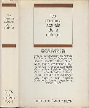 Seller image for Les chemins actuels de la critique : 2 septembre - 12 septembre 1966 for sale by PRISCA