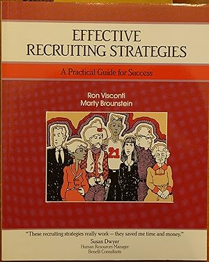 Bild des Verkufers fr Effective Recruiting Strategies: A Practical Guide for Success zum Verkauf von Faith In Print