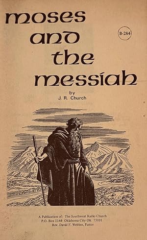 Bild des Verkufers fr Moses and the Messiah zum Verkauf von Antique Mall Books