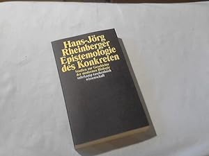 Epistemologie des Konkreten : Studien zur Geschichte der modernen Biologie. Suhrkamp-Taschenbuch ...