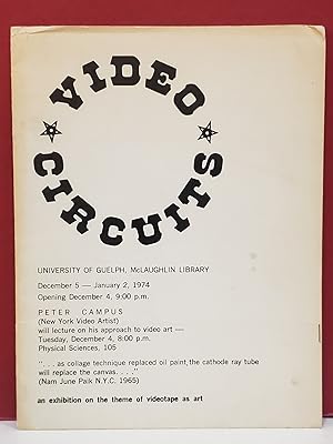 Video Circuits: Video as an Art