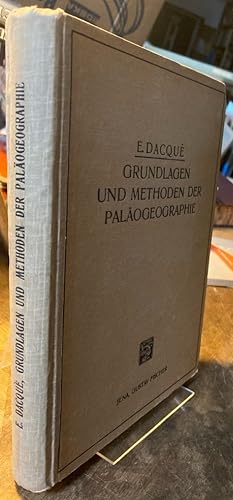 Grundlagen und Methoden der Paläogeographie.