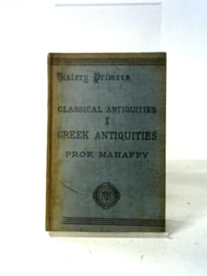 Imagen del vendedor de Greek Antiquities a la venta por World of Rare Books