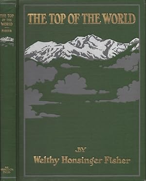 Seller image for The Top of the World for sale by Americana Books, ABAA