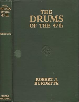 Seller image for The Drums of the 47th for sale by Americana Books, ABAA
