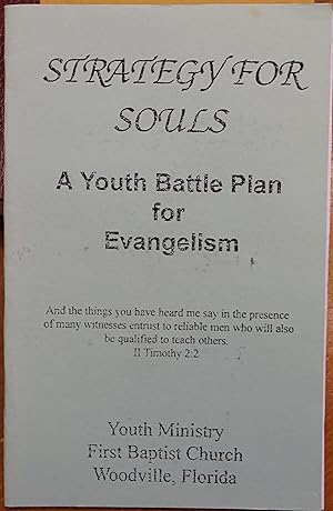 Strategy for Souls: A Youth Battle Plan for Evangelism