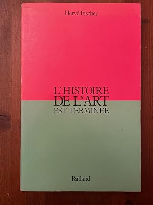 Immagine del venditore per L'histoire de l'art est termine venduto da Librairie des Possibles