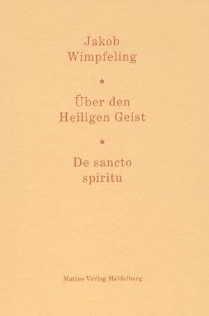 Bild des Verkufers fr ber den Heiligen Geist : Heidelberg, 1483 = De sancto spiritu. zum Verkauf von nika-books, art & crafts GbR