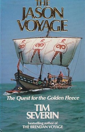 Seller image for THE JASON VOYAGE - The Quest for the Golden Fleece for sale by Jean-Louis Boglio Maritime Books