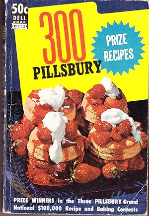 300 Pillsbury Prize Recipes