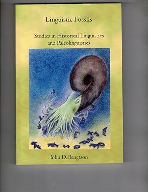 Imagen del vendedor de Linguistic Fossils: Studies in Historical Linguistics and Paleolinguistics a la venta por Wickham Books South