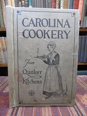 Carolina Cookery from Quaker Kitchens