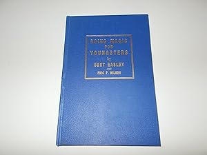 Seller image for Doing Magic for Youngsters : Including The Art of Conjuring TO Children for sale by Paradise Found Books